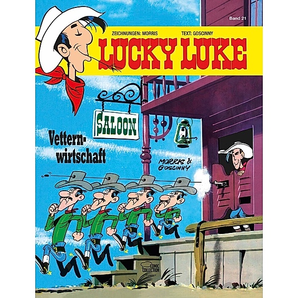 Vetternwirtschaft / Lucky Luke Bd.21, Morris, René Goscinny
