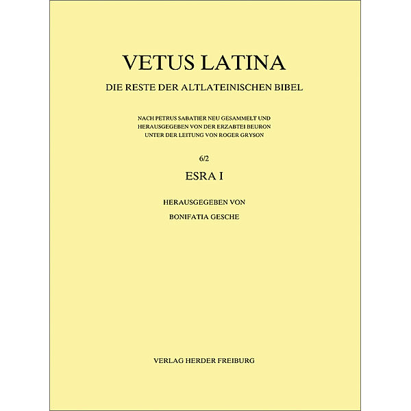 Vetus Latina 6/2 Esra I