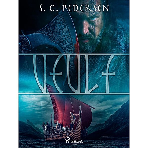 Veulf / Arnulfin saaga Bd.2, S. C. Pedersen