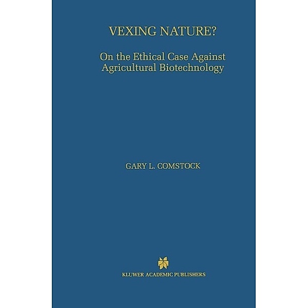 Vexing Nature?, Gary L. Comstock