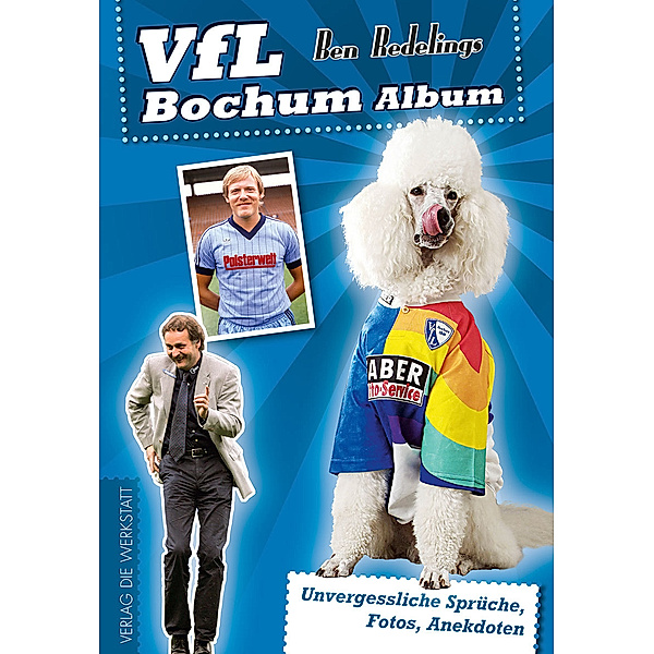 VfL Bochum Album, Ben Redelings