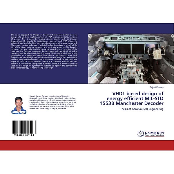 VHDL based design of energy efficient MIL-STD 1553B Manchester Decoder, Sujeet Pandey