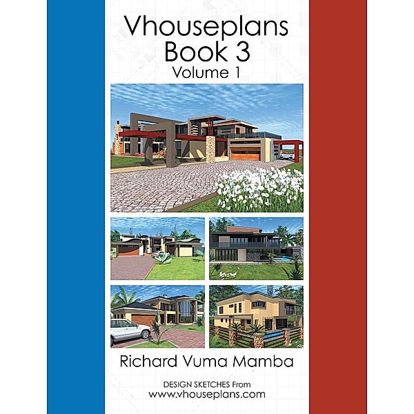 Vhouseplans Book 3, Richard Vuma Mamba