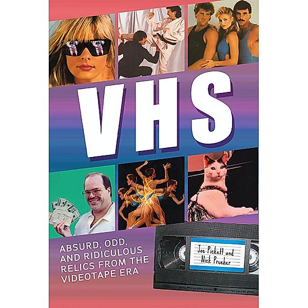 VHS, Joe Pickett, Nick Prueher