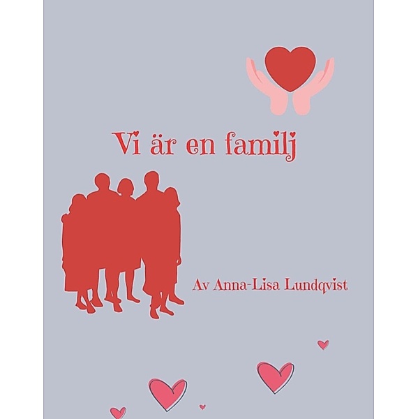 Vi Är En Familj, Anna-Lisa Lundqvist
