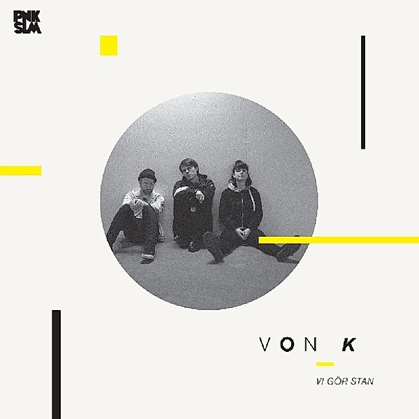 Vi Gor Stan (Vinyl), Von K