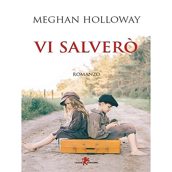 Vi salverò, Meghan Holloway