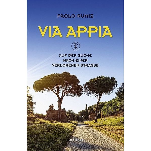 Via Appia, Paolo Rumiz