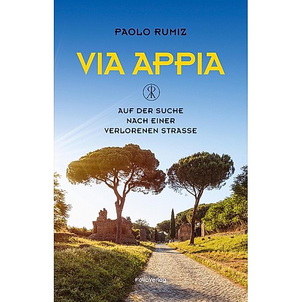 Via Appia / Transfer Bibliothek Bd.144, Paolo Rumiz