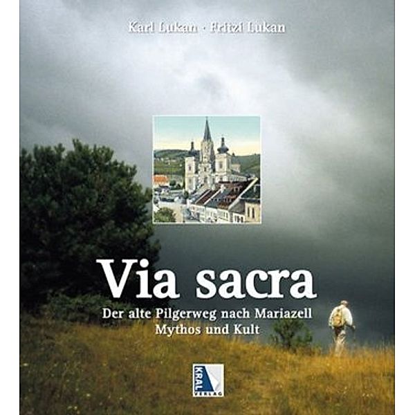 Via Sacra, Karl Lukan, Fritzi Lukan