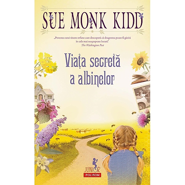 Via¿a secreta a albinelor / Junior, Sue Monk Kidd