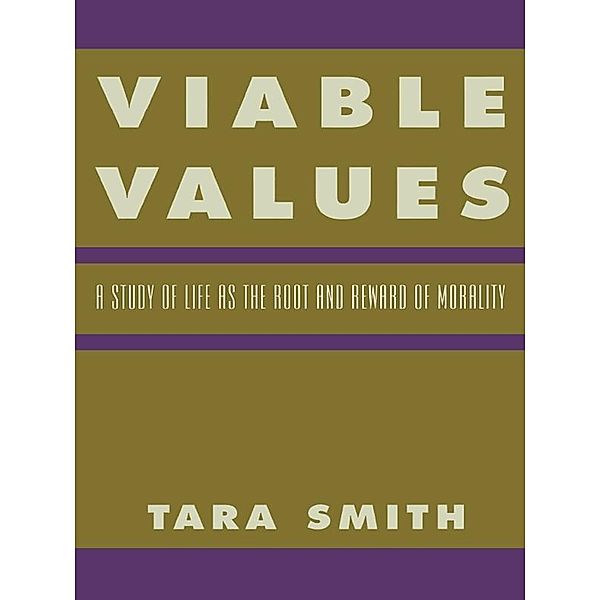 Viable Values, Tara Smith