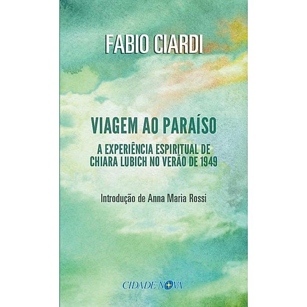 Viagem ao paraíso, Fabio Ciardi