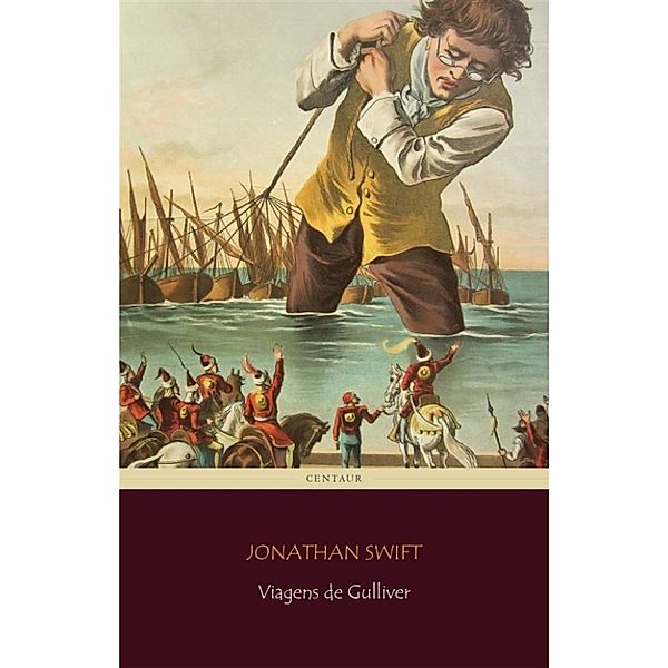 Viagens de Gulliver, Jonathan Swift