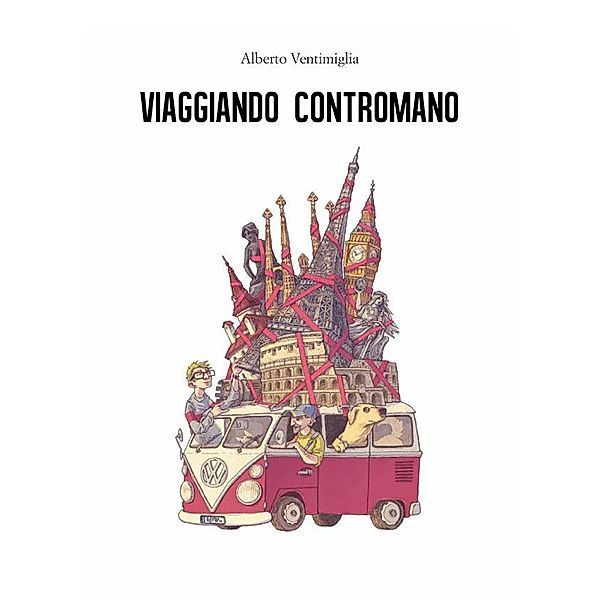 Viaggiando contromano, Alberto Ventimiglia