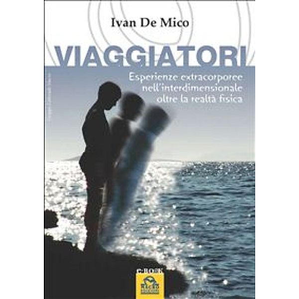 Viaggiatori, Ivan De Mico