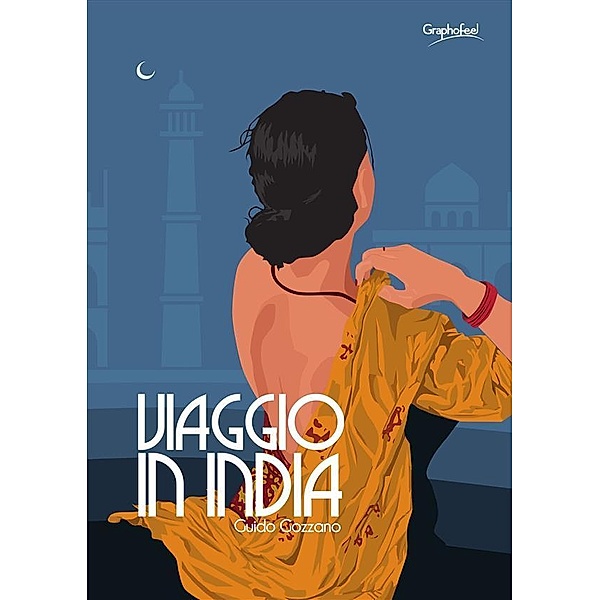 Viaggio in India, Guido Gozzano