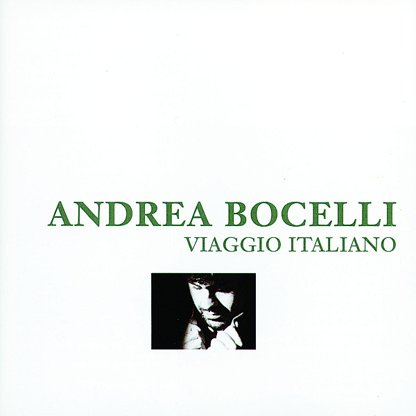 VIAGGIO ITALIANO, Andrea Bocelli