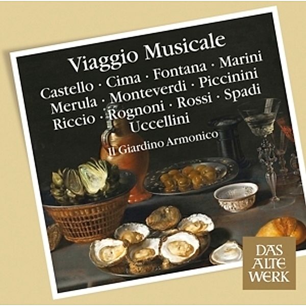 Viaggio Musicale-Italian Music Of The Seventeenth, E. Onofri, L. Pianca, Antonini, Il Giardino Armonico