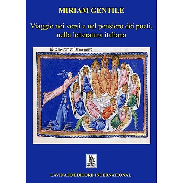 Viaggio nei versi e nel pensiero dei poeti, nella letteratura italiana, Miriam Gentile