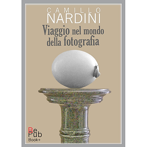 Viaggio nel mondo della fotografia, Camillo Nardini