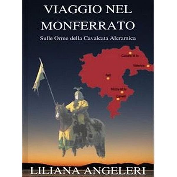 Viaggio nel Monferrato, Liliana Angeleri