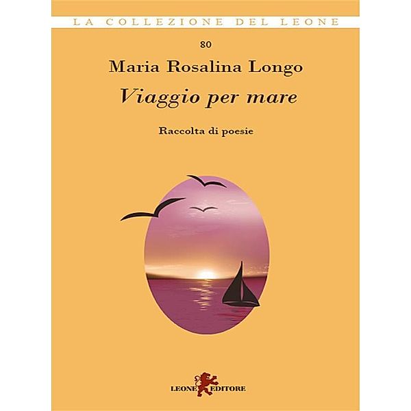 Viaggio per mare, Maria Rosalina Longo