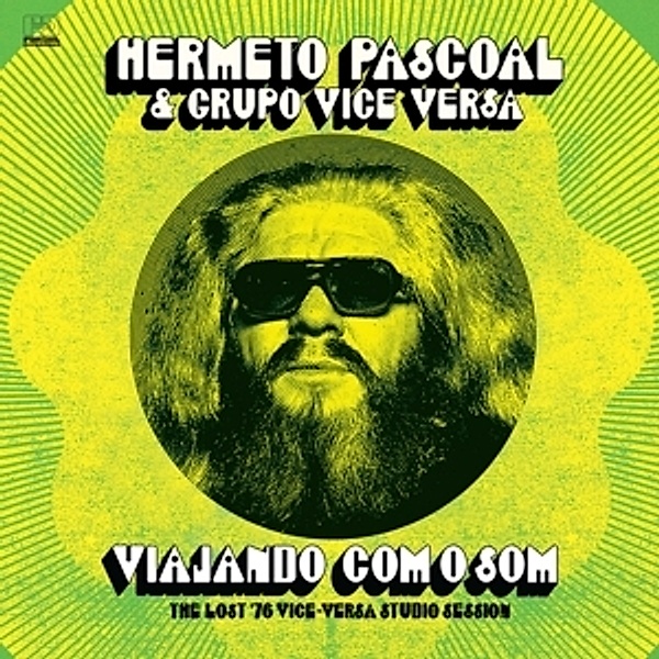 Viajando Com O Som (Lost '76 Studio Session) 180g (Vinyl), Hermeto Pascoal, Grupo Vice Versa