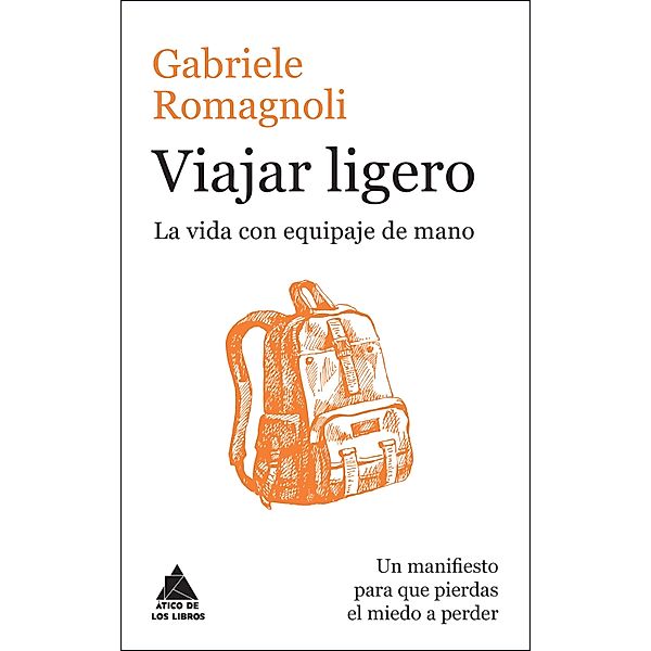 Viajar ligero, Gabriele Romagnoli