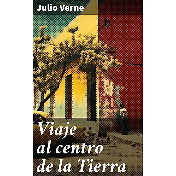 Viaje al centro de la Tierra, Julio Verne