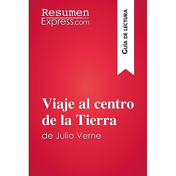Viaje al centro de la Tierra de Julio Verne (Guía de lectura), David Noiret