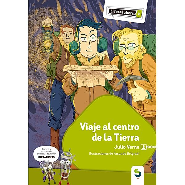 Viaje al centro de la Tierra / Literatubers, Julio Verne