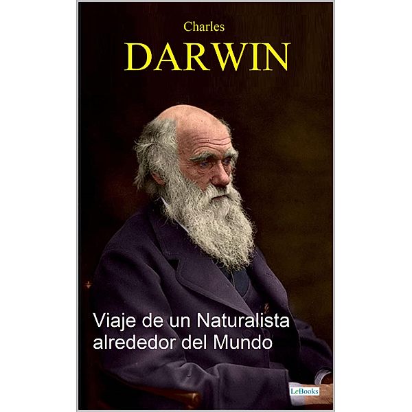 Viaje de un Naturalista alrededor del mundo, Charles Darwin