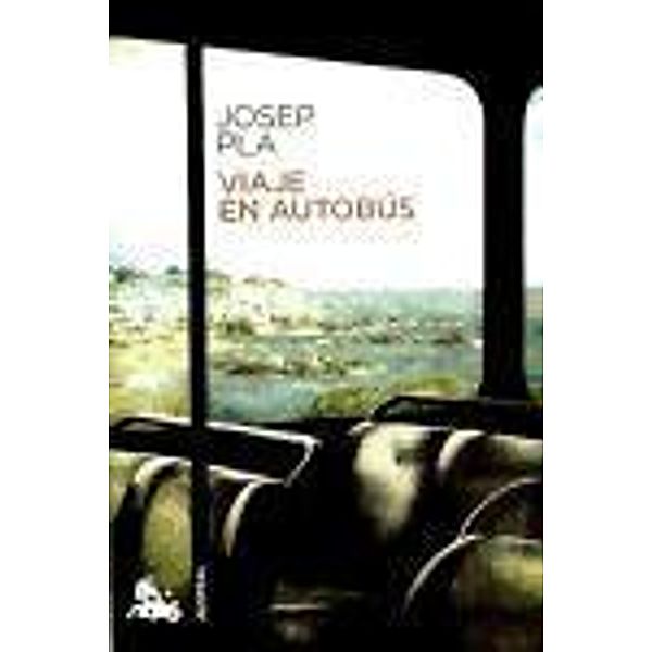 Viaje en autobús, Josep Pla