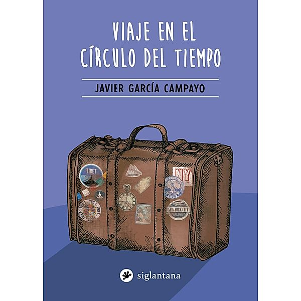 Viaje en el círculo del tiempo, Javier García Campayo