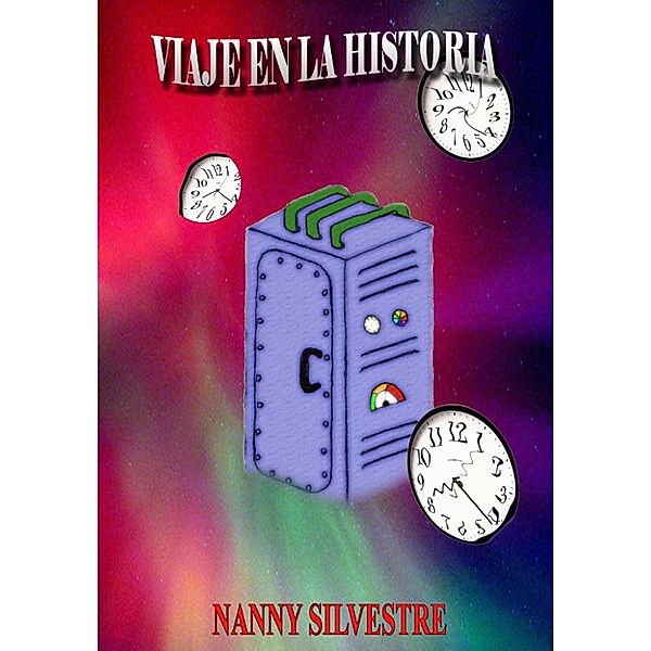 Viaje en la historia, Nanny Silvestre