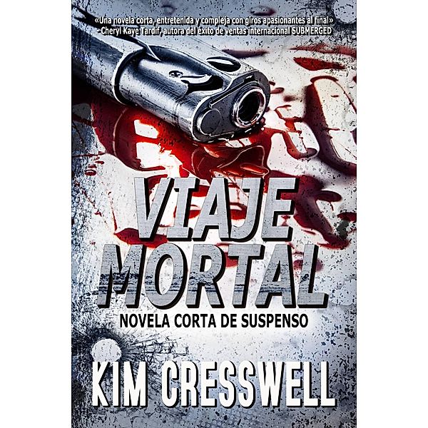 Viaje mortal, Kim Cresswell