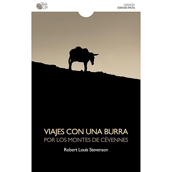 Viajes con una burra por los montes de Cévennes, Robert Louis Stevenson