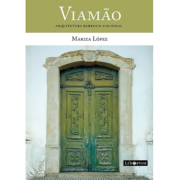 Viamão - arquitetura barroco-colonial, Mariza Lópes