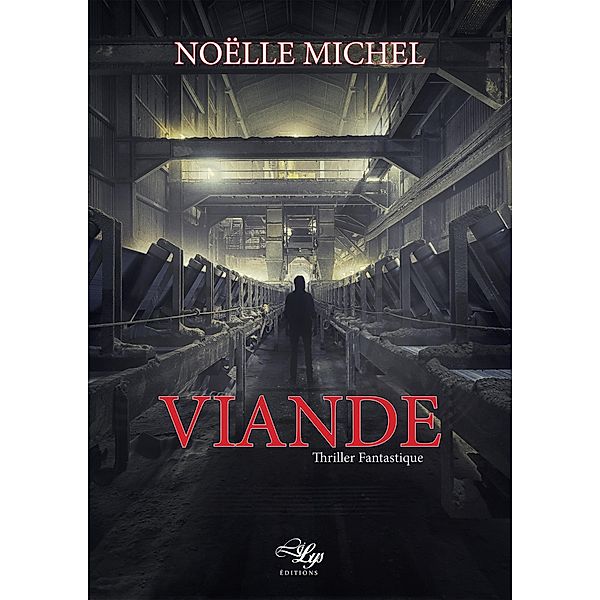 Viande, Noëlle Michel