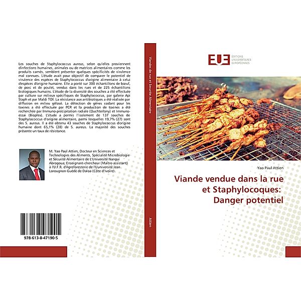 Viande vendue dans la rue et Staphylocoques: Danger potentiel, Yao Paul Attien