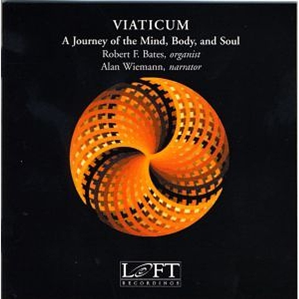 Viaticum/A Journey Of The Mind,Body And Soul, Robert Bate