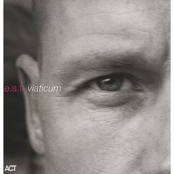 Viaticum (Vinyl), e.s.t.-Esbjörn Svensson Trio