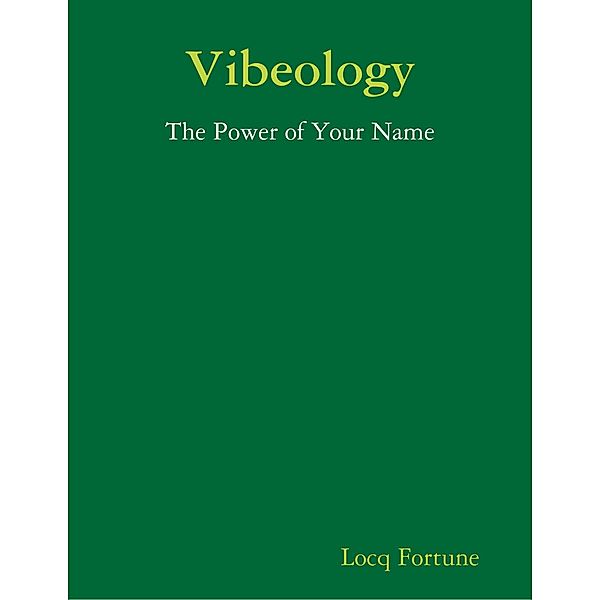 Vibeology, Locq Fortune