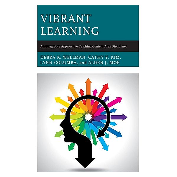 Vibrant Learning, Debra K. Wellman, Cathy Y. Kim, Lynn Columba, Alden J. Moe