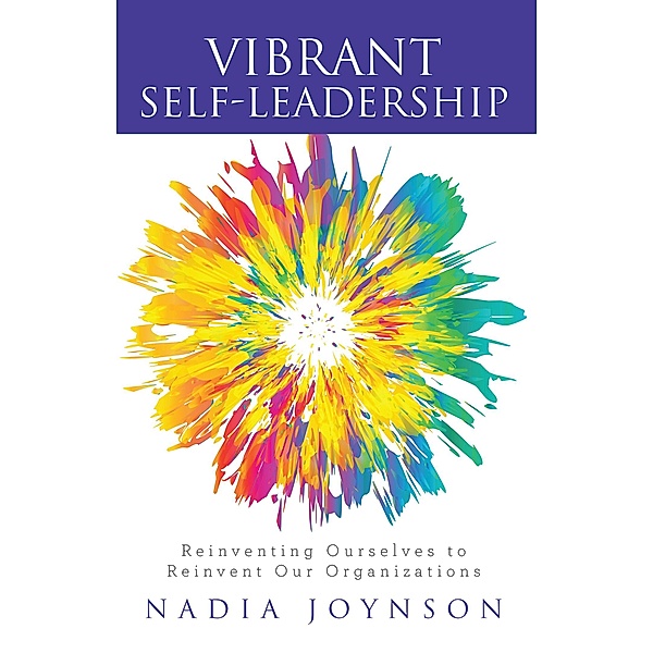 Vibrant Self-Leadership, Nadia Joynson
