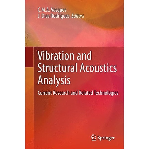 Vibration and Structural Acoustics Analysis