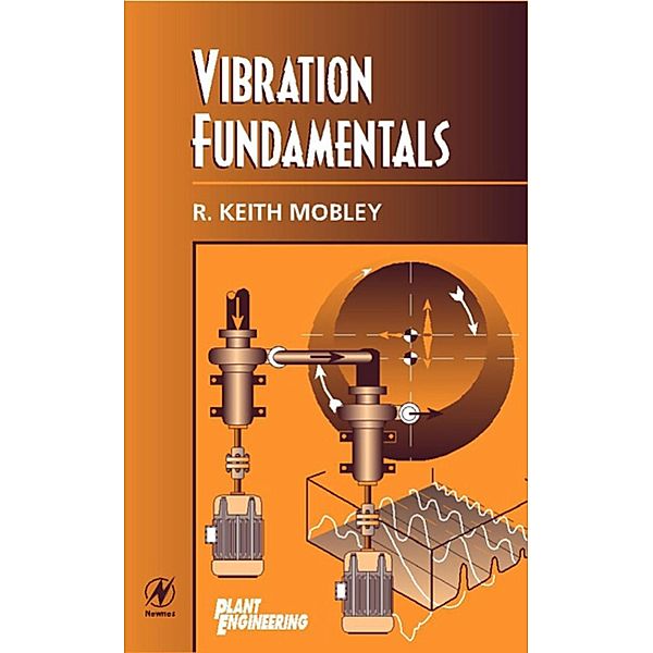 Vibration Fundamentals, R. Keith Mobley