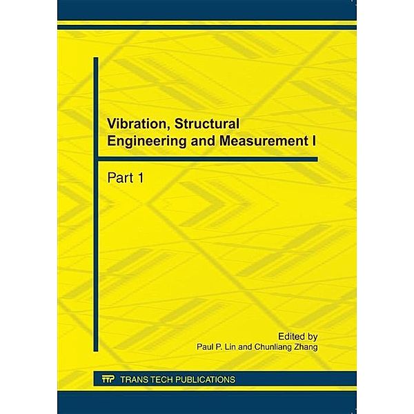 Vibration, Structural Engineering and Measurement I