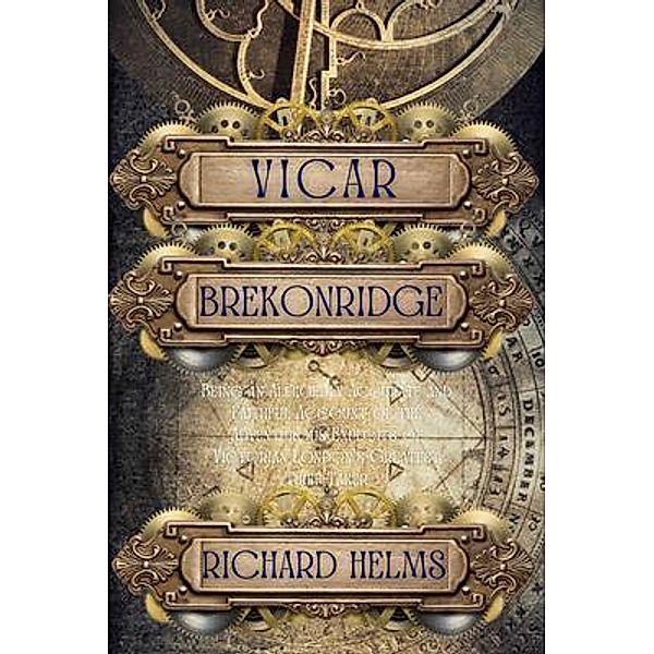 Vicar Brekonridge / A Vicar Brekonridge Novel Bd.1, Richard Helms